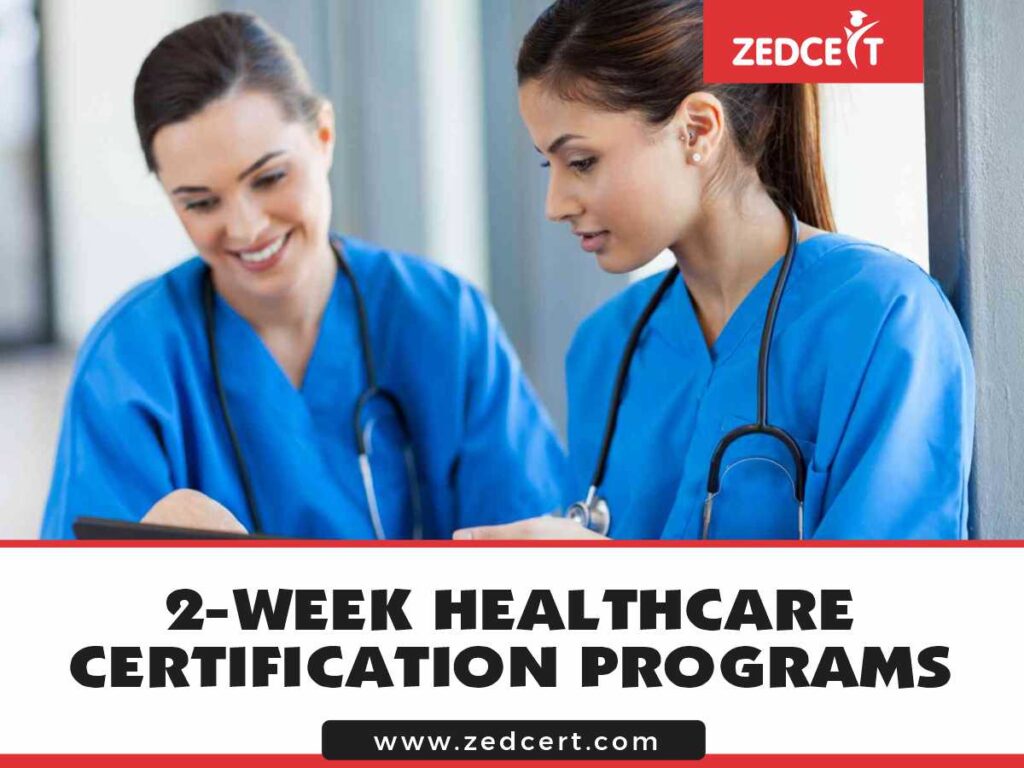2-Week Healthcare Certification Programs