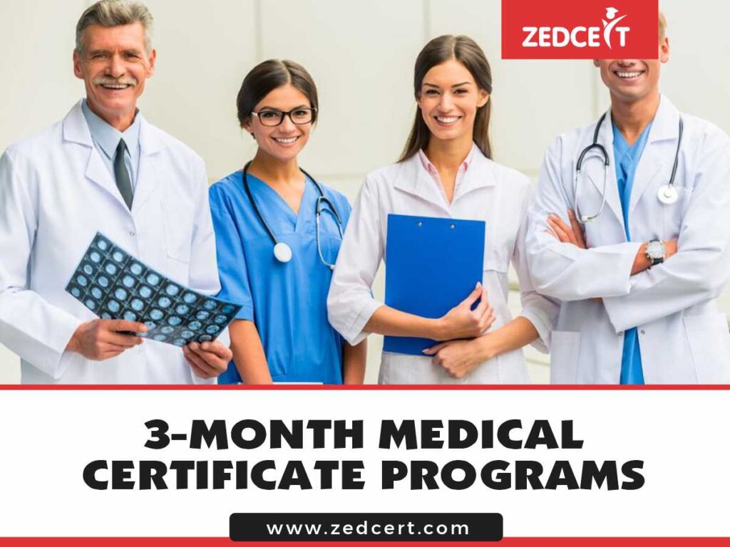 Best 3-Month Medical Certificate Programs