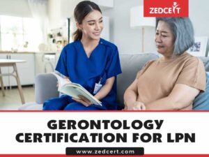 Gerontology Certification for LPN